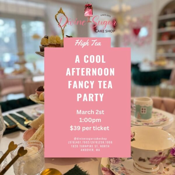 Afternoon Tea Party is Back on February! (Table for 4 people)