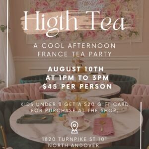 Afternoon Tea Party August!